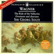 Wagner: The Ride of the Valkyries, Overtures and Choruses