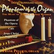 Phantom of the Organ: The Music of Andrew Lloyd Weber