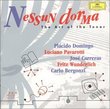 Nessun dorma ~ The Art of the Tenor / Dominigo, Pavarotti, Carreras, Wunderlich, Bergonzi...