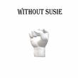 Without Susie