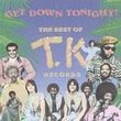 Get Down Tonight: Best of Tk Records