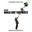 BBC: World Shut Your Mouth/O.S.T.