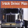 Truck Drivin Man - 20 Truckin Country C