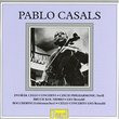 Pablo Casals Plays Works for Cello and Orchestra
