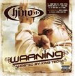 Chino XL - The Warning: Hosted by King Tech [Mixtape]