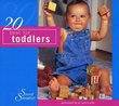 20 Best for Toddlers (Dig)