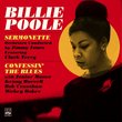 Billie Poole. Sermonette + Confessin' the Blues