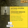 Dvorák: Requiem, Op. 89; Brahms: Vier ernste Gesänge, Op. 121