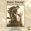 Over There - Songs From America's Wars