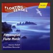 Flötenspiel - "Flute Music"