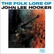 Folk Lore of John Lee Hooker
