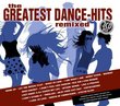 The Greatest Dance-Hits Remixed