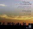 Voices of Ascension - Nine Centuries of Choral Music