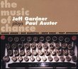 Music of Chance: Jeff Gardner Plays Paul Auster