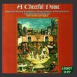 A Cheerful Noise: Songs and Dances of Medieval & Renaissance Times