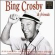 Bing Crosby & Friends: Radio Years