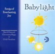 Babylight - Songs of Everlasting Joy
