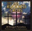 Old Rugged Cross: 20 Gospel Favorites