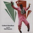 Colbert Hamilton & The Hellrazors