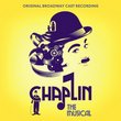 Chaplin: The Musical / O.B.C.R.