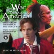 The War That Made America [Original Soundtrack]