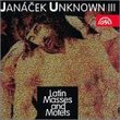 Unknown Janacek III: Latin Masses & Motets
