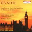 Dyson: Symphony in G; At the Tabard Inn; In Honour of the City