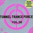Tunnel Trance Force 36