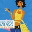 House Music Milano
