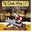 DJ Club Hits Vol. 7