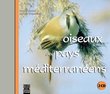Sounds of Nature: Birds of the Mediterranean