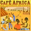 Cafe Africa: Sun Savannahs & Safaris