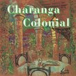 Charanga Colonial
