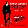 Randy Weston - Destry Rides Again + Little Niles