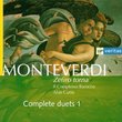 Monteverdi: Complete Duets 1 / Curtis, Il Complesso Barocco