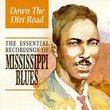 Down the Dirt Road: Essential Mississippi
