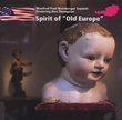 Spirit of Old Europe