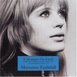 Stranger on Earth: Introduction Marianne Faithfull