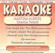 Karaoke: Martina Mcbride & Shania Twain
