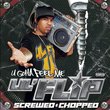 U Gotta Feel Me: Screwed & Chopped (Bonus CD)
