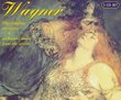 WAGNER: The Complete Overtures and Orchestral Music from the Operas