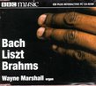 Wayne Marshall Plays Organ Fantasias & Fugues by Bach, Liszt & Brahms BBC Music Vol. VI No. 11