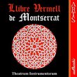 Llibre Vermell de Montserrat