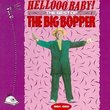 Hello Baby: Best of the Big Bopper