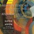 Missa In Tempore Belli/Requiem B-dur