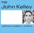 United Djs of America 19: John Kelley