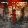 Bloodstained Endurance (Ltd. Ed. Digipak)