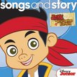 Songs & Story: Jake & The Never Land Pirates