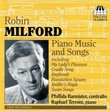 Robin Milford: Piano Music and Songs