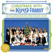 Christmas With The King Family